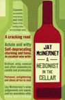 A Hedonist in the Cellar - Jay McInerney - 9780747591320