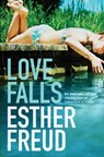 Love Falls - Esther Freud - 9780747593195