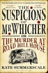 The Suspicions of Mr. Whicher - Kate Summerscale - 9780747596486