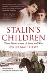Stalin's Children - Owen Matthews - 9780747596608