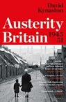 Austerity Britain, 1945-1951 - David Kynaston - 9780747599234