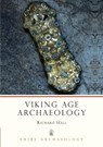 Viking Age Archaeology - Richard A Hall - 9780747800637