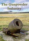 Gunpowder Industry - CROCKER,  Glenys - 9780747803935