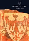 Medieval Tiles - Hans van Lemmen - 9780747804635