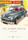 Morris Minor - Ray Newell - 9780747807629