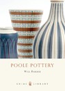 Poole Pottery - Will Farmer - 9780747808350