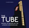 The Tube - Oliver Green - 9780747812272