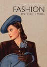 Fashion in the 1940s - Jayne Shrimpton - 9780747813538