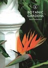 Botanic Gardens - Sarah Rutherford - 9780747814443