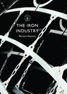 The Iron Industry - Mr Richard Hayman - 9780747814832