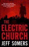 The Electric Church - Jeff Somers - 9780748119561
