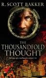 The Thousandfold Thought - R. Scott Bakker - 9780748120154