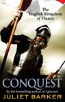 Conquest - Juliet Barker - 9780748122172