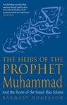 The Prophet Muhammad - Barnaby Rogerson - 9780748124695