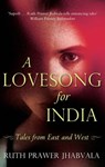 A Lovesong For India - Ruth Prawer Jhabvala - 9780748129003