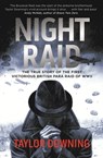 Night Raid - Taylor Downing - 9780748131310