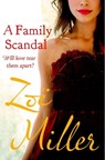 A Family Scandal - Zoe Miller - 9780748134113