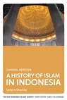 A History of Islam in Indonesia - Carool (Research Professor Kersten - 9780748681846