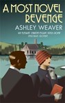 A Most Novel Revenge - Ashley Weaver - 9780749017286