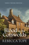 Blood in the Cotswolds - Rebecca (Author) Tope - 9780749021351
