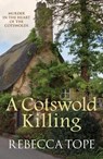 A Cotswold Killing - Rebecca (Author) Tope - 9780749021832