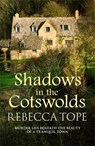 Shadows in the Cotswolds - Rebecca (Author) Tope - 9780749024321
