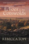 Echoes in the Cotswolds - Rebecca (Author) Tope - 9780749027322
