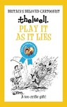 Play It As It Lies - Norman (Author) Thelwell - 9780749029227