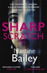 Sharp Scratch - Martine Bailey - 9780749030940