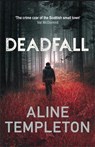 Deadfall - Aline (Author) Templeton - 9780749031640
