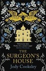 The Surgeon's House - Jody Cooksley - 9780749031824