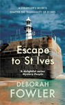 Escape to St Ives - Deborah Fowler - 9780749033972