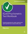 IQ and Psychometric Test Workbook - Philip (Author) Carter - 9780749462611