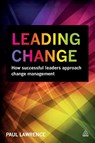 Leading Change - Paul Lawrence - 9780749471682