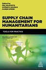 Supply Chain Management for Humanitarians - Ira Haavisto ; Gyongyi Kovacs ; Karen Spens - 9780749474683