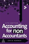 Accounting for Non-Accountants - David Horner - 9780749480769