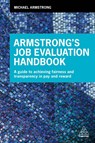 Armstrong's Job Evaluation Handbook - Michael Armstrong - 9780749482428