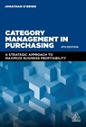 Category Management in Purchasing - Jonathan O'Brien - 9780749482619