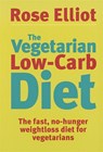 The Vegetarian Low-Carb Diet - Rose Elliot - 9780749926496