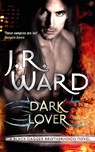 Dark Lover - J. R. Ward - 9780749955229