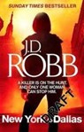 New York To Dallas - J. D. Robb - 9780749955861