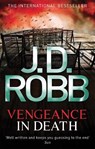 Vengeance In Death - J. D. Robb - 9780749956950