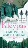 Someone to Watch Over Me - Lisa Kleypas - 9780749958534