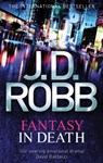 Fantasy In Death - J. D. Robb - 9780749959012