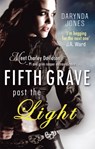Fifth Grave Past the Light - Darynda Jones - 9780749959180