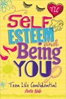 Self-Esteem and Being YOU - Anita Naik - 9780750279376