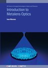 Introduction to Metalens Optics - Ivan Moreno - 9780750357852