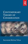 Contemporary Theory of Conservation - Salvador Munoz-Vinas - 9780750662246
