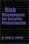 Risk Management for Security Professionals - Carl (Security Consultant Roper - 9780750671132