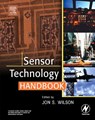 Sensor Technology Handbook - Jon S. Wilson - 9780750677295